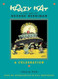 Krazy Kat & the Art of George Herriman
