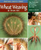 Wheat Weaving and Straw Art