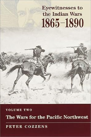 The Wars for the Pacific Northwest