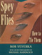 Spey Flies & How to Tie Them