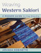 Weaving Western Sakiori