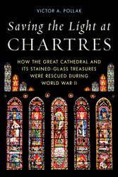 Saving the Light at Chartres