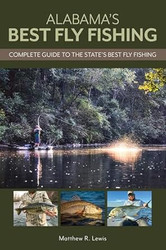 Alabama's Best Fly Fishing
