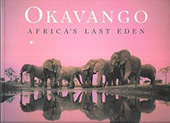 Okavango: Africa's Last Eden