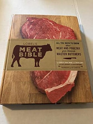 Lobel's Meat Bible
