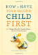 How to Have Your Second Child First How to Have Your Second Child First