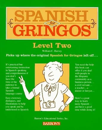 Spanish for Gringos: Level Two