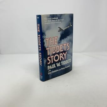 The Tibbets Story
