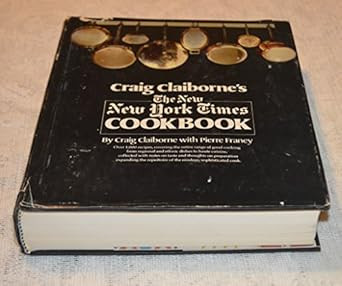 Craig Claiborne's New New York Times Cookbook