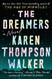 The Dreamers: A Novel