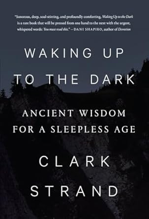 Waking Up to the Dark
