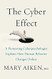 The Cyber Effect