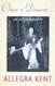 Once A Dancer . . .: An Autobiography