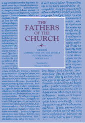 Commentary on the Epistle to the Romans Books 6-10