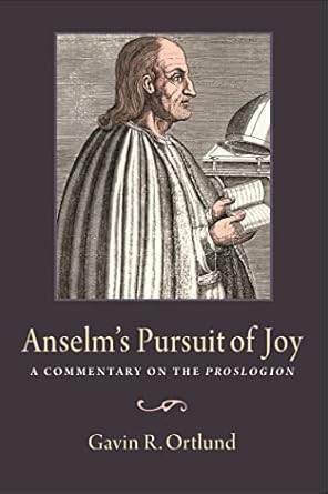Anselm's Pursuit of Joy