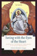 Seeing with the Eyes of the Heart