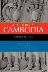 A History of Cambodia 4th Edition