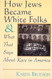 How Jews Became White Folks and What That Says About Race