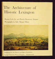The Architecture of Historic Lexington