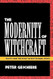 The Modernity of Witchcraft