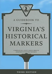 A Guidebook to Virginia's Historical Markers