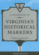 A Guidebook to Virginia's Historical Markers