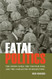 Fatal Politics