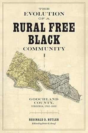 The Evolution of a Rural Free Black Community