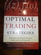 Optimal Trading Strategies Optimal Trading Strategies