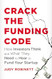 Crack the Funding Code