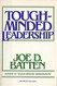 Tough-Minded Leadership
