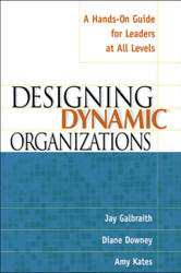 Designing Dynamic Organizations