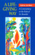 A Life-Giving Way