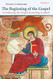 The Beginning of the Gospel