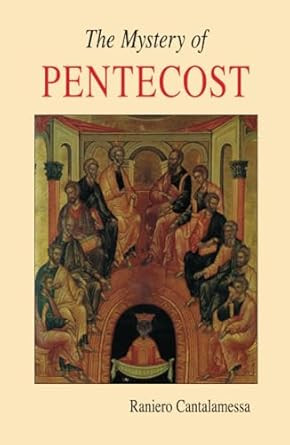 The Mystery of Pentecost
