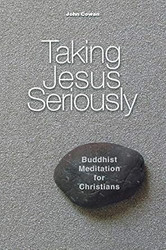 Taking Jesus Seriously