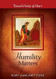 Humility Matters: Toward Purity of Heart