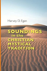 Soundings in the Christian Mystical Tradition