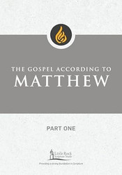 The Gospel According to Matthew Part One