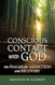 Conscious Contact with God