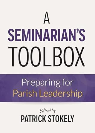 A Seminarian's Toolbox
