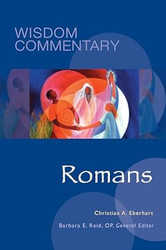 Romans (Volume 46) (Wisdom Commentary Series)