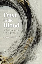 Dust in the Blood
