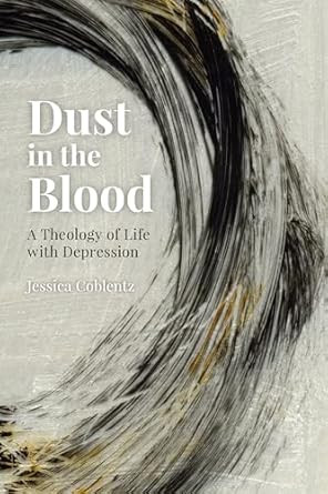 Dust in the Blood
