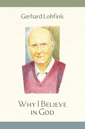 Why I Believe in God
