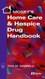 Mosby's Home Care & Hospice Drug Handbook