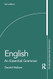 English: An Essential Grammar: An Essential Grammar