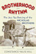 Brotherhood In Rhythm