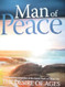 Man of Peace a Contemporary Adaptation of the Classic Work
