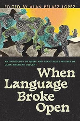 When Language Broke Open